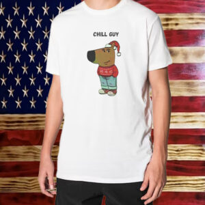 Chill Guy Christmas Shirt ,Sweatshirt ,Hoodie1