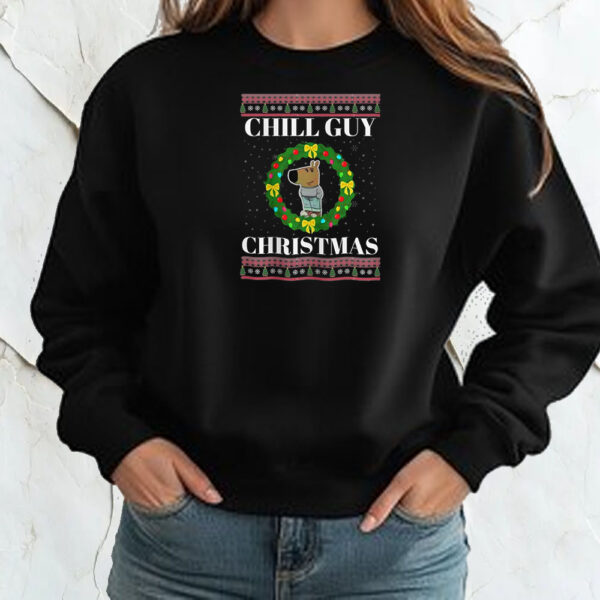 Chill Guy Christmas Shirt ,Sweatshirt ,Hoodie2