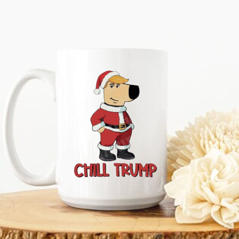 Chill Trump with Santa Claus clothing Christmas Mug