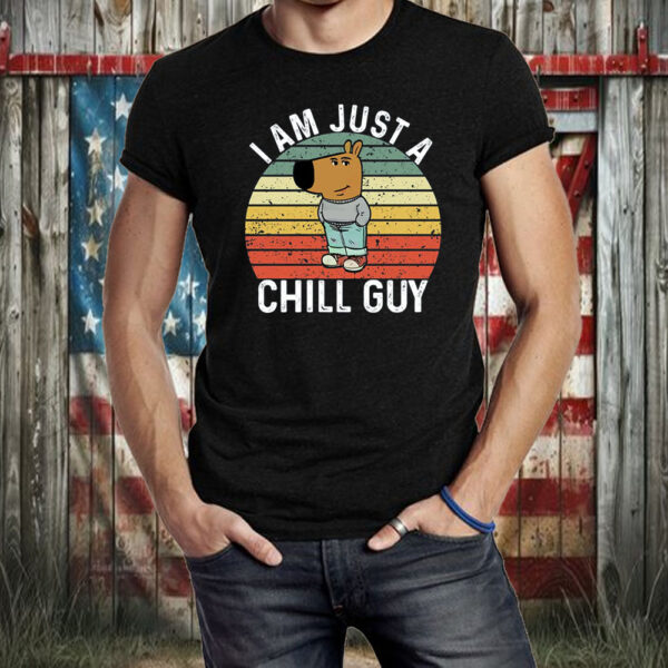 I Am Just A Chill Guy Funny Meme Shirt ,Sweatshirt ,Hoodie2