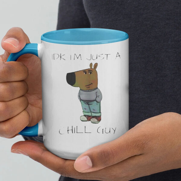 Idk I’m Just A Chill Guy Dog Mug1