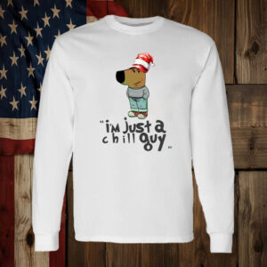 I'm Just A Chill Guy Christmas T-Shirt