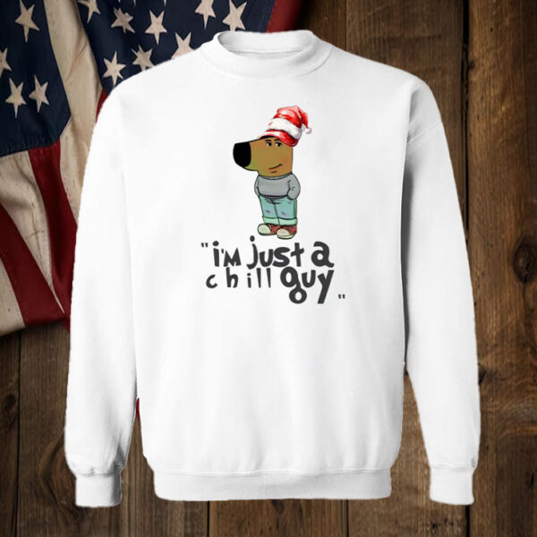 I'm Just A Chill Guy Christmas T-Shirt1