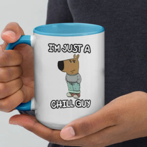 I’m Just A Chilly Guy Funny Meme Mug1