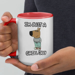 I’m Just A Chilly Guy Funny Meme Mug5