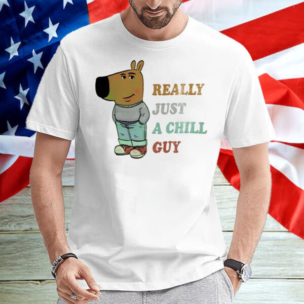 Just A Chill Guy Meme ,Viral TikTok T-Shirt2