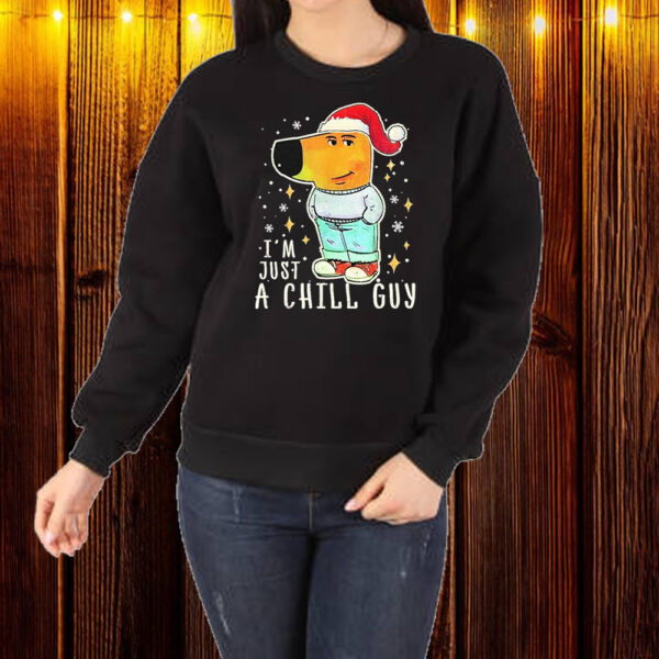 My New Character Is A Chill Guy Funny Merry Christmas Dog Shirt ,Sweatshirt ,Hoodie1