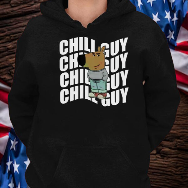 Chill Guy Chill Guy Chill Guy Chill Guy Meme T-Shirt