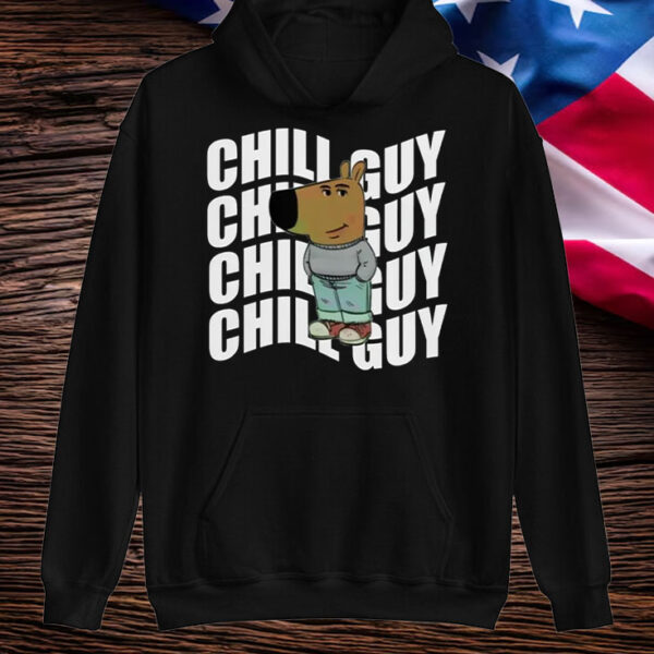 Chill Guy Chill Guy Chill Guy Chill Guy Meme T-Shirt6