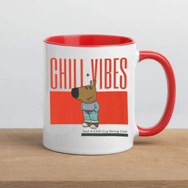 Chill + Vibes , Just A Chill Guy Being Chill Mug6