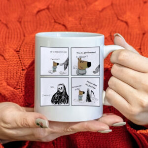 Chill guy dog and Death comic Mug