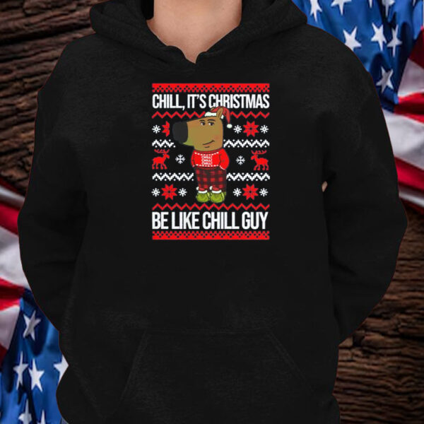 Christmas Chill Guy Meme Shirt ,Sweatshirt ,Hoodie