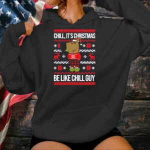 Christmas Chill Guy Meme Shirt ,Sweatshirt ,Hoodie1