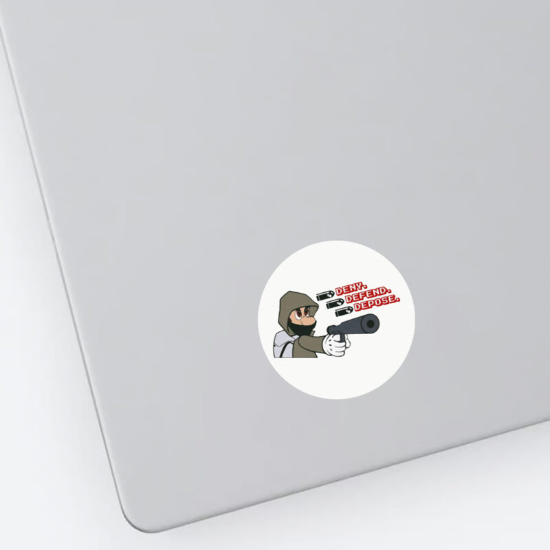 Deny Defend Depose Mario thief Sticker