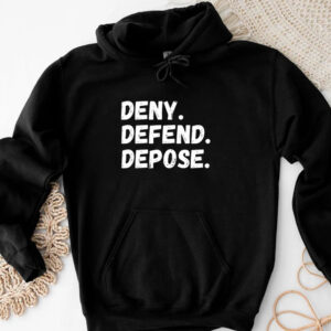 Deny Defend Depose T-Shirt 20243