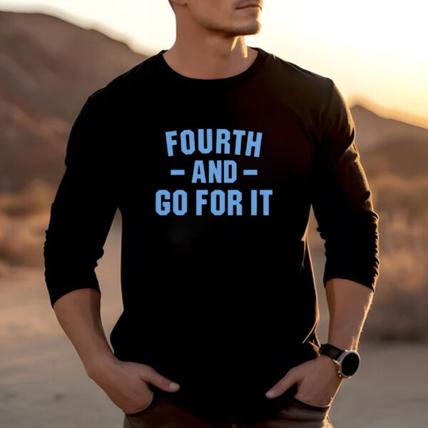 Detroit Fourth And Go For It T- Shirt 20242