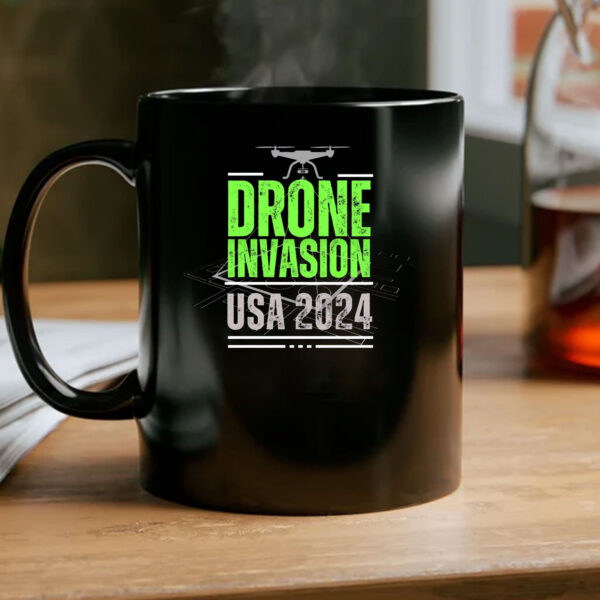 Drone Invasion USA 2024 Mug