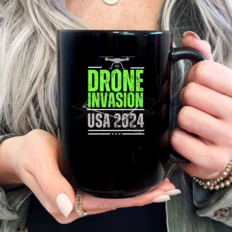 Drone Invasion USA 2024 Mug