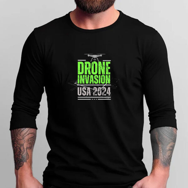 Drone Invasion USA 2024 T-Shirt