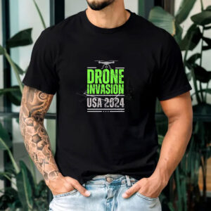 Drone Invasion USA 2024 T-Shirt