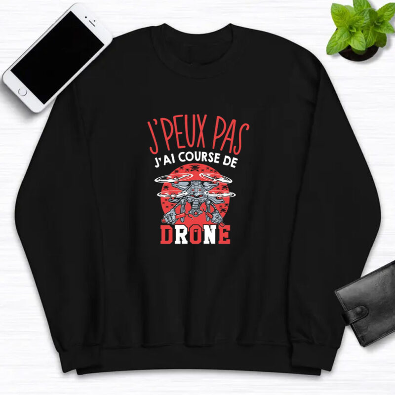 Drones I can't I have T-Shirt