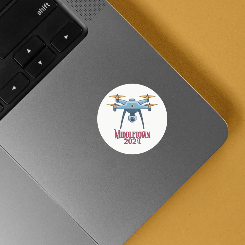 Drones Middletown 2024 Sticker