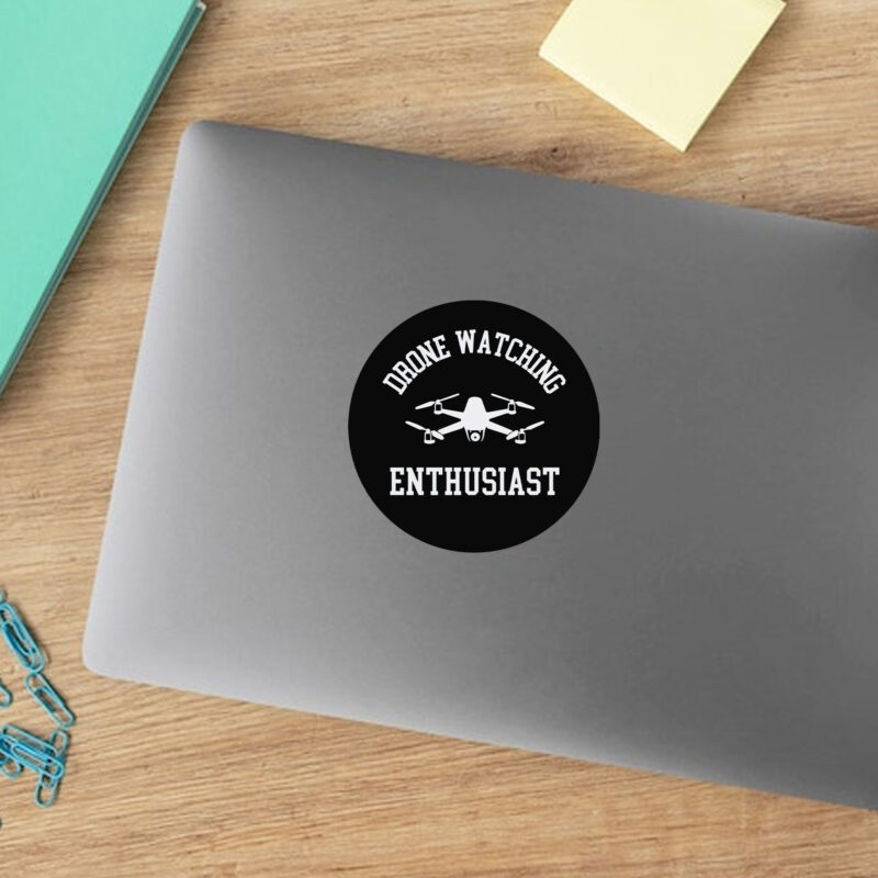 Drones Watching Enthusiast Sticker