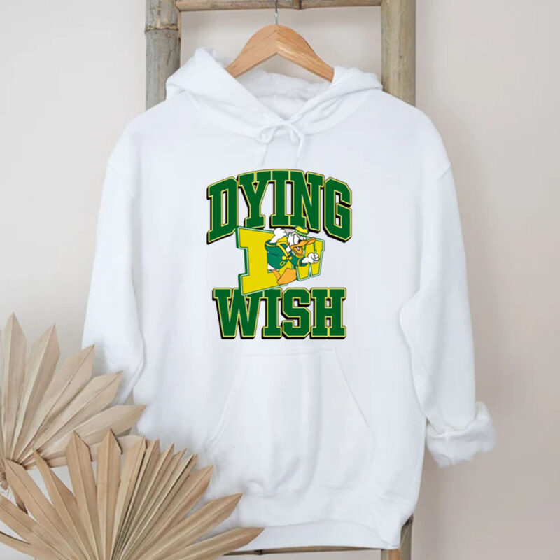 Dying Wish Duck Oregon T-Shirt1