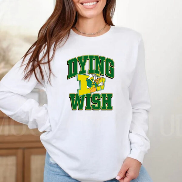 Dying Wish Duck Oregon T-Shirt2