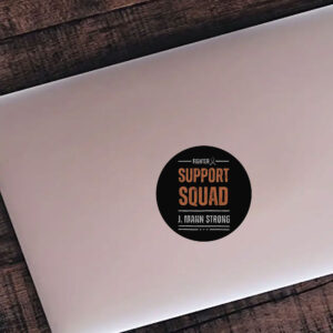 Fighter Support Squad J Mann Strong Sticker