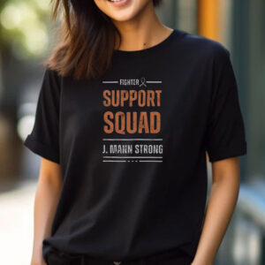 Fighter Support Squad J Mann Strong T-Shirt