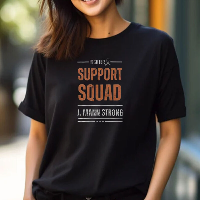 Fighter Support Squad J Mann Strong T-Shirt