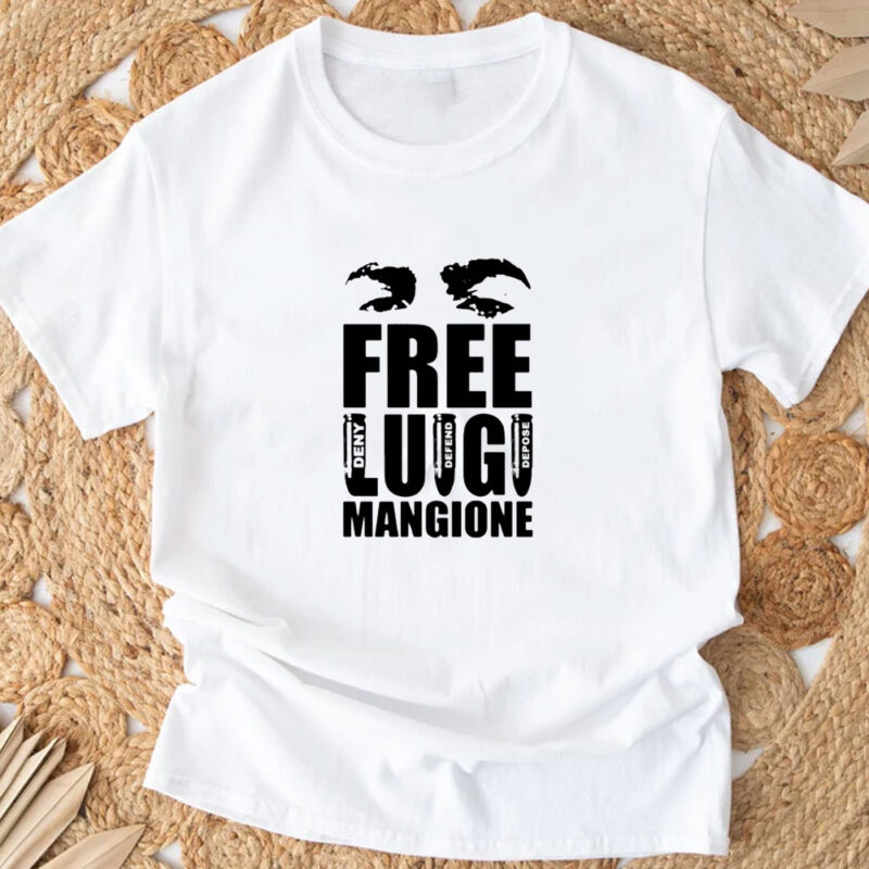 Free Luigi Mangione Deny Defend Depose ‬T-Shirt