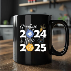 Goodbye 2024 Hello 2025 Mug