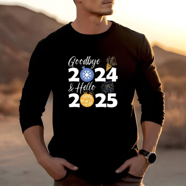 Goodbye 2024 Hello 2025 T-Shirt