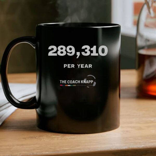 Greg Knapp 289,310 Per Year Mug