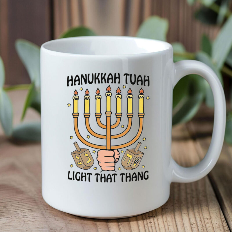 Hanukkah Tuah Light That Thing Mug