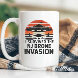 I Survived The NJ Drone Invasion Mug - New Jersey drone sightings