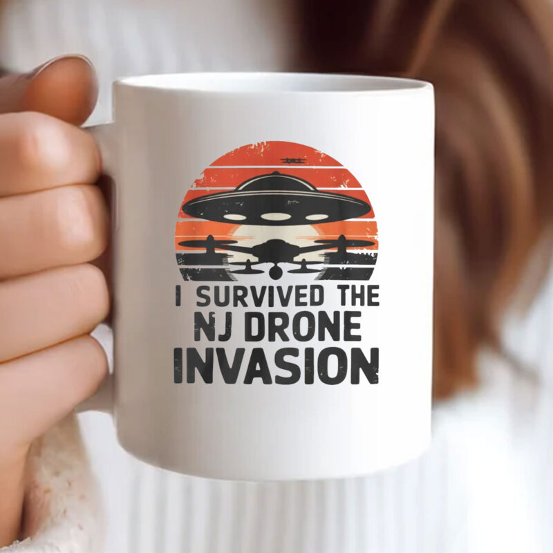 I Survived The NJ Drone Invasion Mug - New Jersey drone sightings