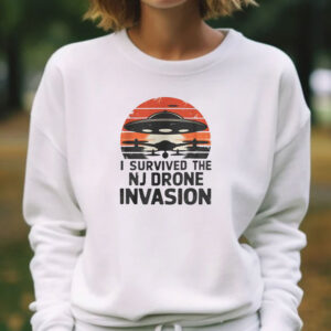 I Survived The NJ Drone Invasion T-Shirt - New Jersey drone sightings