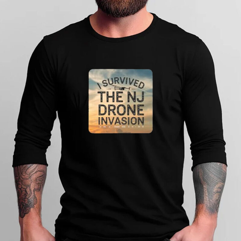 I Survived The NJ Drone Invasion T-Shirt