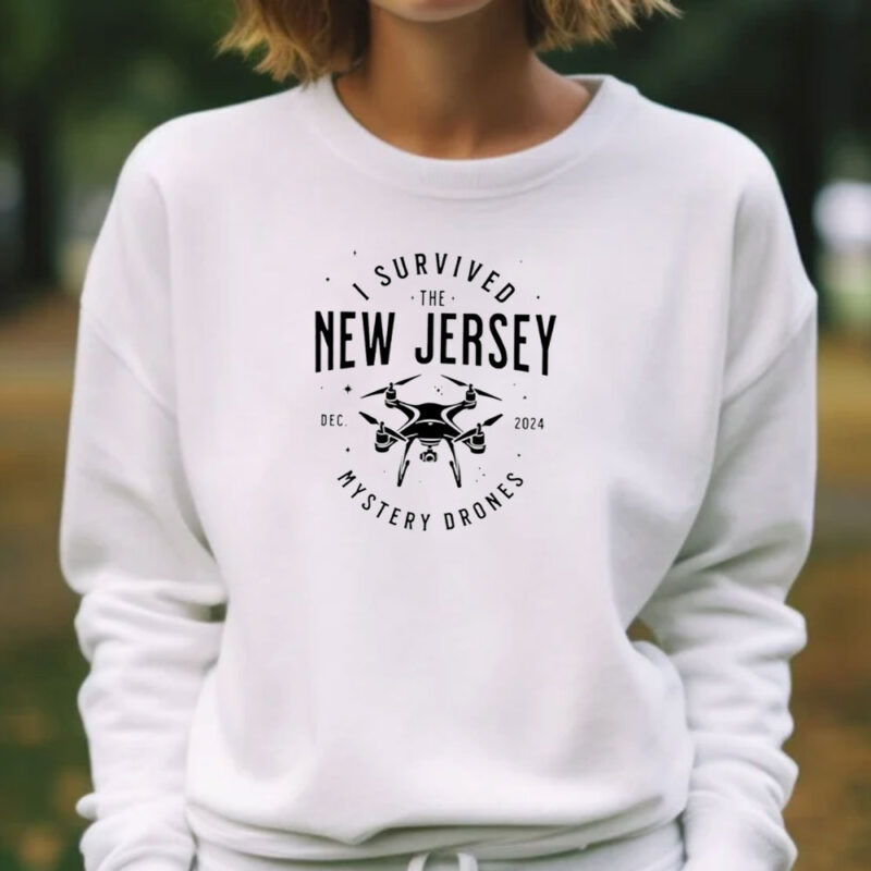 I Survived the New Jersey NJ Mystery Drones T-Shirt