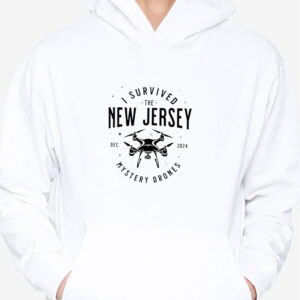 I Survived the New Jersey NJ Mystery Drones T-Shirt