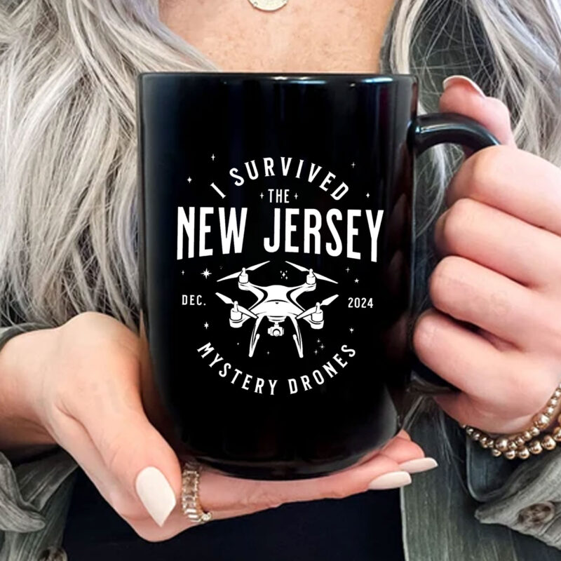 I Survived the New Jersey NJ Mystery Drones UFO UAP Mug