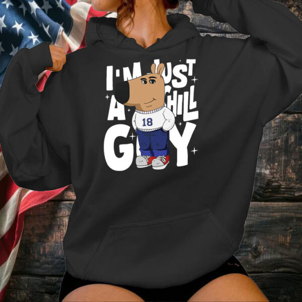 I'm Just A Chill Guy Comfort 18 T-Shirt1