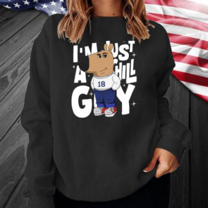 I'm Just A Chill Guy Comfort 18 T-Shirt2