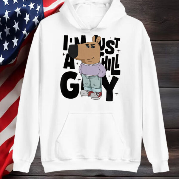 I'm Just A Chill Guy T-Shirt1