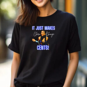 It Just Makes Cents Clara Change T-Shirt 2024