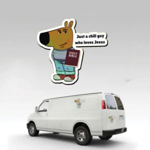 Just a chill guy who loves Jesus Sticker ,Car Magnet1