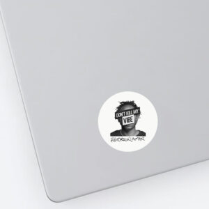 Kendrick Lamar Oversized Don't Kill My Vibe Sticker